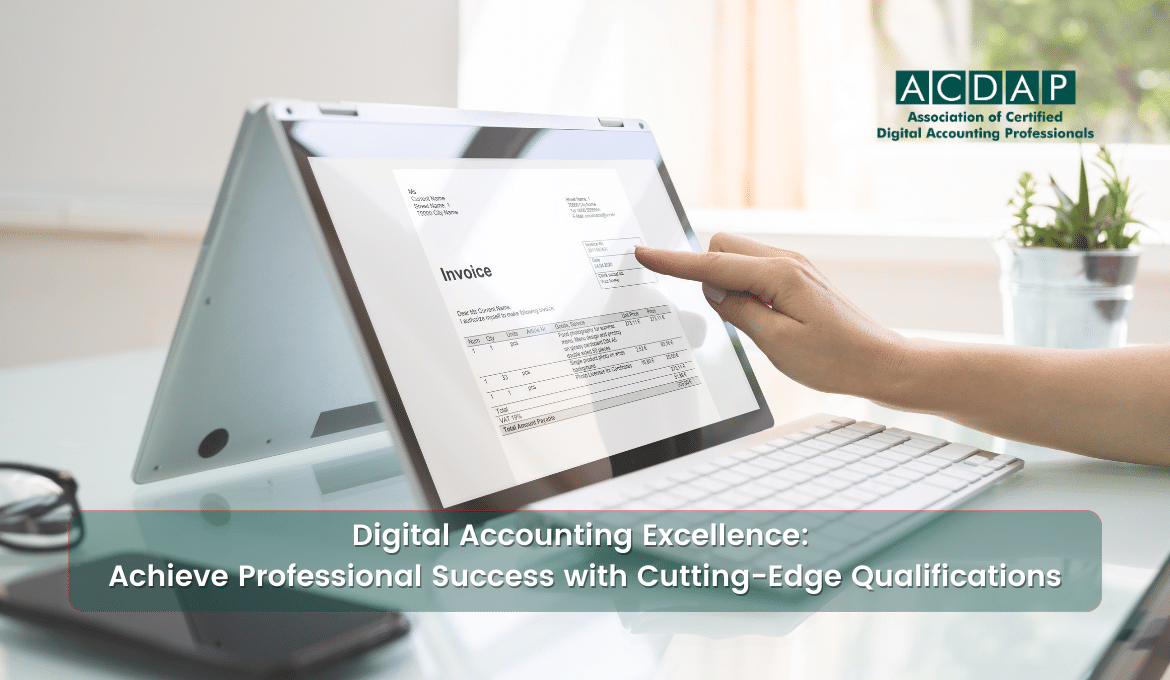 digital-accounting-excellence-achieve-professional-success-with-cutting-edge-qualifications