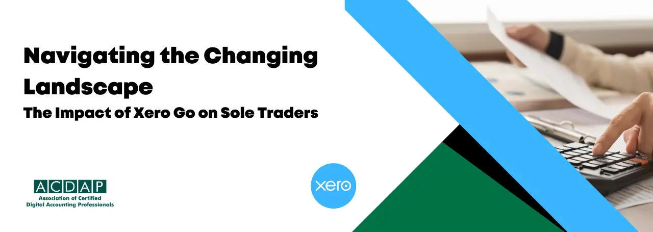 navigating-the-changing-landscape-the-impact-of-xero-go-on-sole-traders