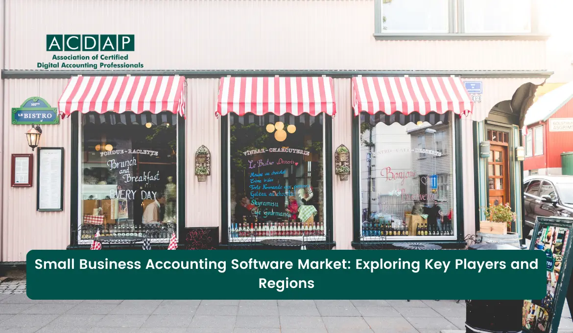 small-business-accounting-software-market-exploring-key-players-and-regions