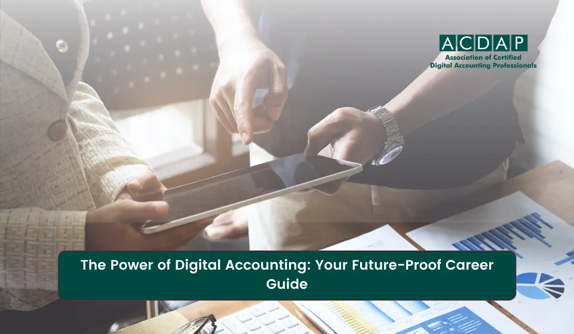 the-power-of-digital-accounting-your-future-proof-career-guide